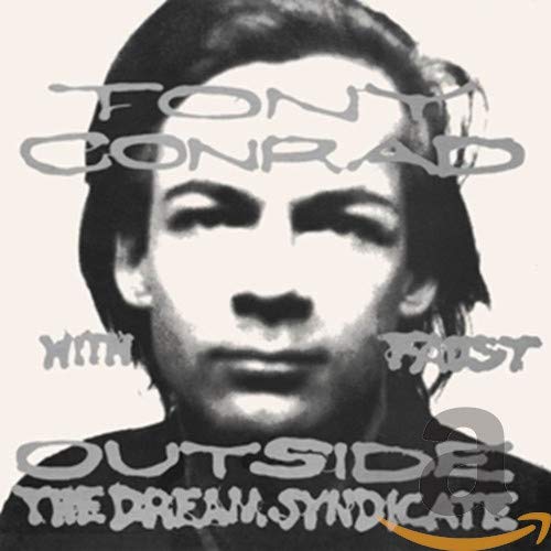 TONY CONRAD - OUTSIDE THE DREAM SYNDICATE (CD)