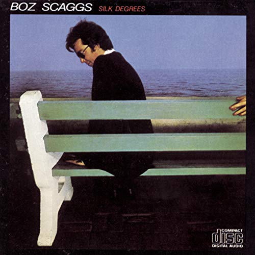 SCAGGS, BOZ - SILK DEGREES