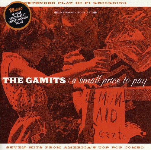 THE GAMITS - A SMALL PRICE TO PAY (CD)