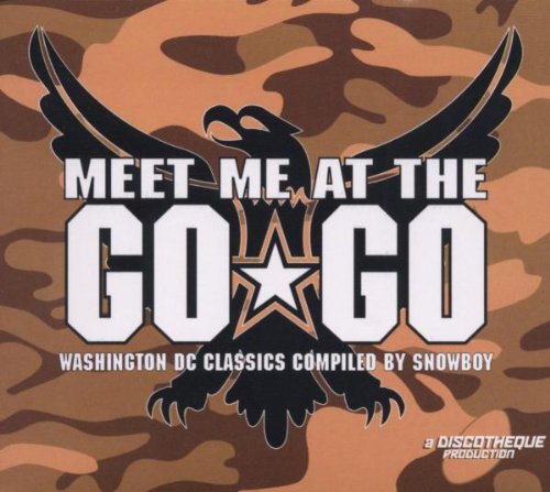 VARIOUS ARTISTS - MEET ME AT THE GO GO (CD)
