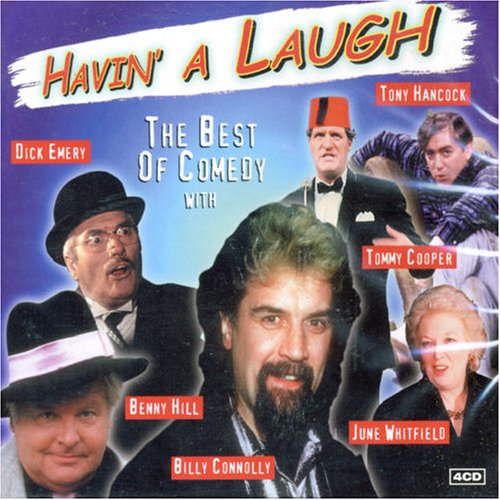 VARIOUS ARTISTS - HAVIN' A LAUGH: BEST OF COMEDY' (WITH BILLY CONNOLLY TONY HANCOCK ('THE BLOOD DONOR' / 'T (CD)