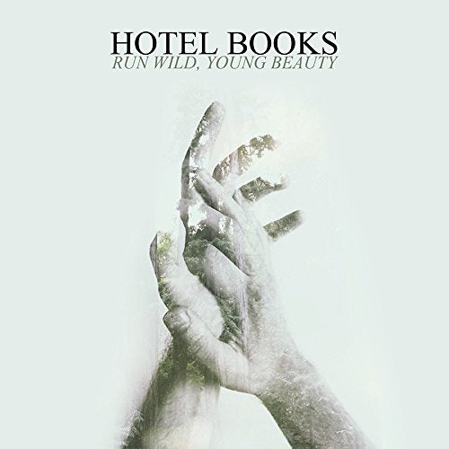 HOTEL BOOKS - RUN WILD YOUNG BEAUTY (CD)