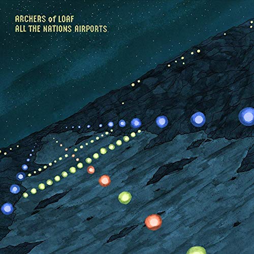 ARCHERS OF LOAF - ALL THE NATIONS AIRPORTS (VINYL)