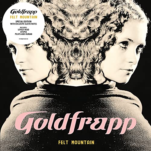 GOLDFRAPP - FELT MOUNTAIN (2022 EDITION) (CD)