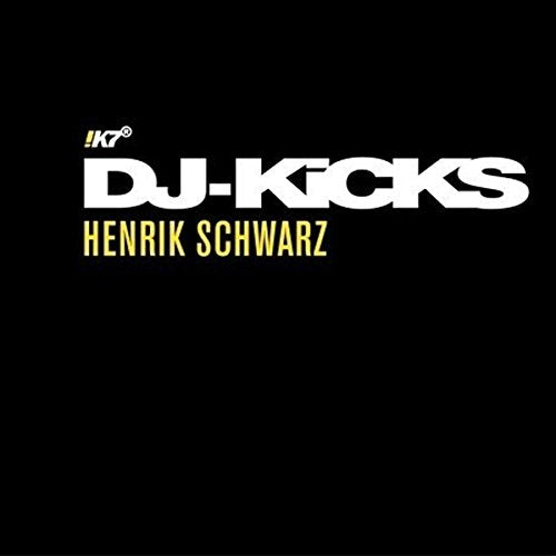 HENRIK SCHWARZ - DJ-KICKS (CD)