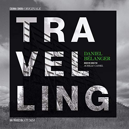 DANIEL BELANGER - TRAVELLING (VINYL)