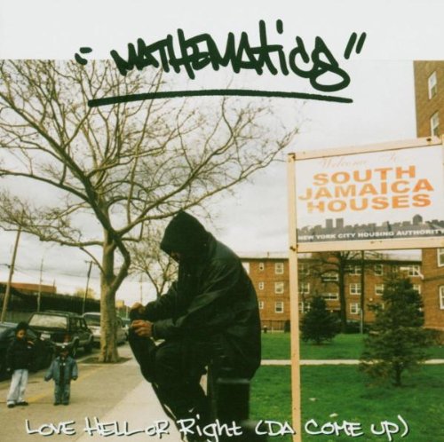 MATHEMATICS - LOVE, HELL OR RIGHT (DA COME U (CD)