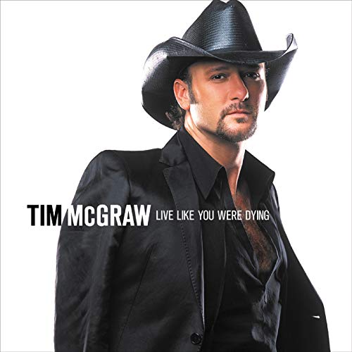 TIM MCGRAW - LIVE LIKE YOU WERE DYING (CD)