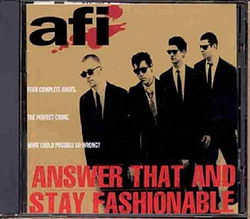 AFI - ANSWER THAT & STAY FASHIONABLE (VINYL)