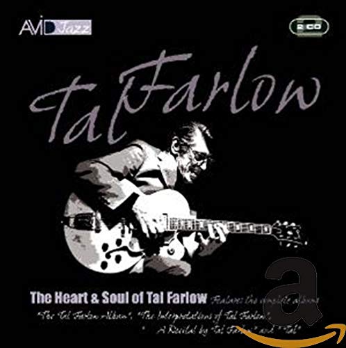 FARLOW,TAL - HEART & SOUL OF TAL FARLOW (CD)