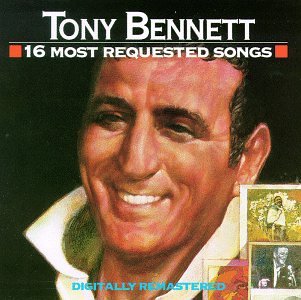 BENNETT, TONY - 16 MOST REQUESTED SONGS