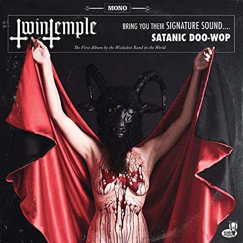 TWIN TEMPLE - TWIN TEMPLE (BRING YOU THEIR SIGNATURE SOUND.... SATANIC DOO-WOP) (VINYL)