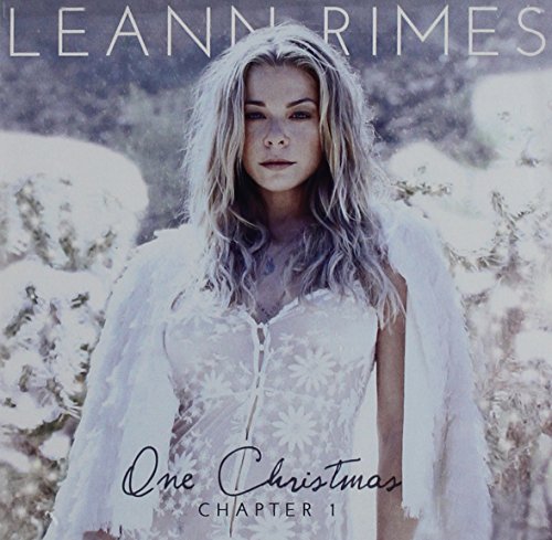 LEANN RIMES - ONE CHRISTMAS:CHAPTER ONE (CD)