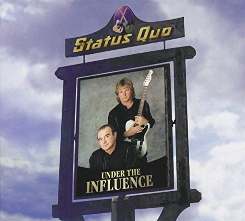 STATUS QUO - UNDER THE INFLUENCE (DELUXE CD) (CD)