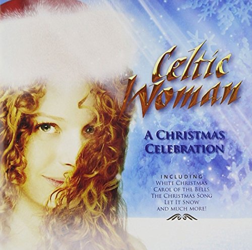 CELTIC WOMAN - CELTIC WOMAN: A CHRISTMAS CELEBRATION (CD)