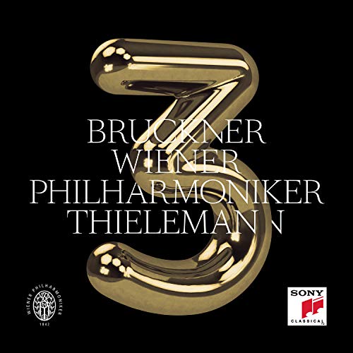 CHRISTIAN THIELEMANN & WIENER PHILHARMONIKER - BRUCKNER: SYMPHONY NO. 3 IN D MINOR, WAB 103 (EDITION NOWAK) (CD)