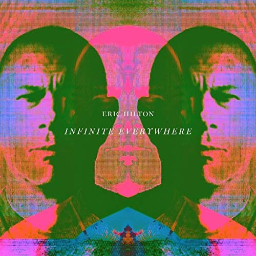 HILTON, ERIC - INFINITE EVERYWHERE (CD)