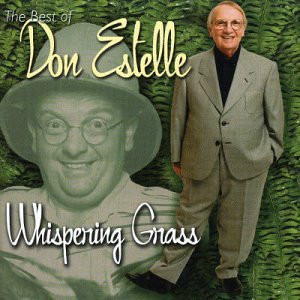 ESTELLE, DON - BEST OF DON ESTELLE: WHISPERING GRASS (CD)