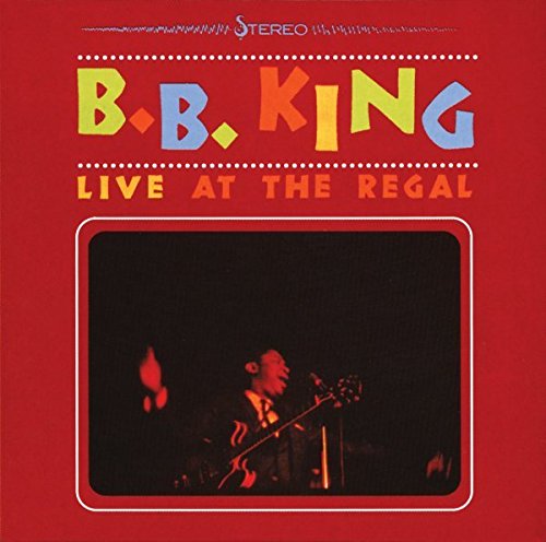 B. B. KING - LIVE AT THE REGAL (VINYL)