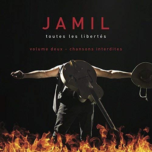 JAMIL - TOUTES LES LIBERTES VOL. 2: CHANSONS INTERDITES (CD)