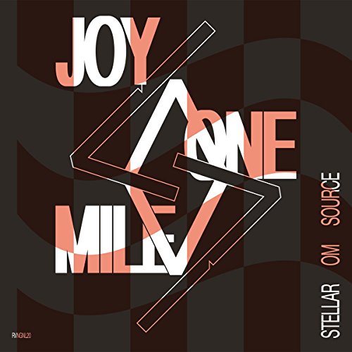 STELLAR OM SOUR - JOY ONE MILE (VINYL)