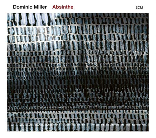 MILLER, DOMINIC - ABSINTHE (CD)