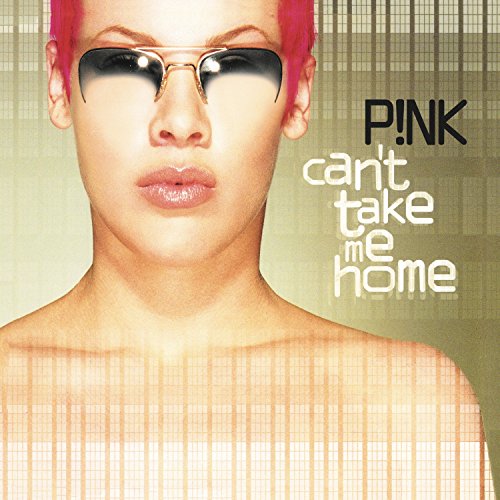 P!NK - CAN'T TAKE ME HOME (VINYL)