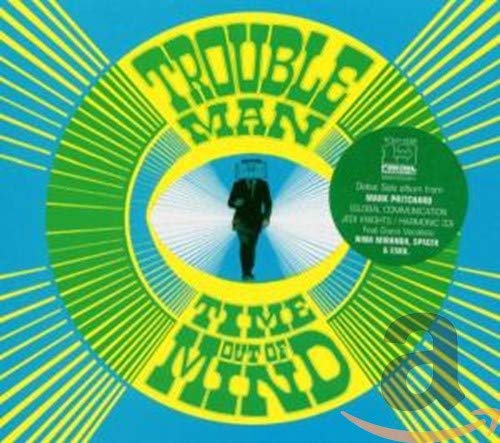 TROUBLEMAN - TIME OUT OF MIND (CD)