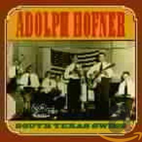 HOFNER, ADOLPH - SOUTH TEXAS SWING (CD)