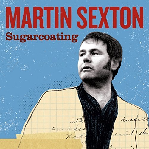 SEXTON,MARTIN - SUGARCOATING (CD)