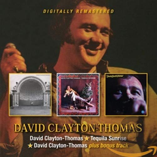 CLAYTON-THOMAS,DAVID - DAVID CLAYTON-THOMAS / TEQUILA SUNRISE / DAVID CLAYTON-THOMAS WITH BONUS TRACKS (CD)