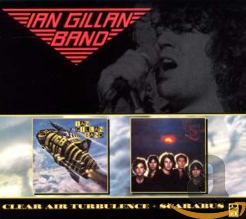 GILLAN, IAN - CLEAR AIR TURBULENCE/SCARABUS (CD)