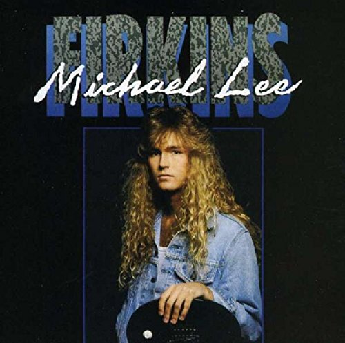 MICHAEL LEE FIRKINS - MICHAEL LEE FIRKINS (CD)