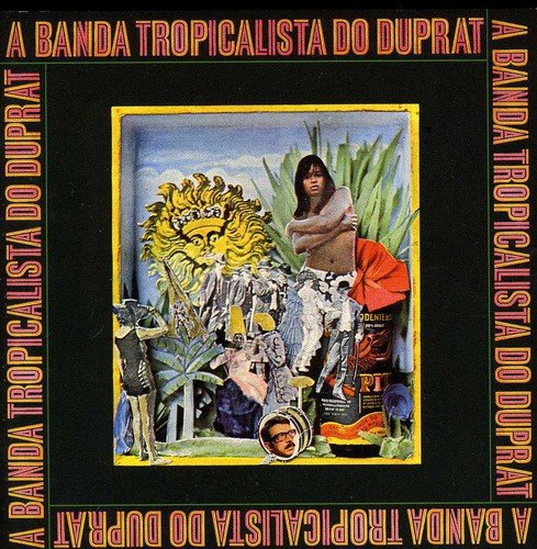 ROGRIO DUPRAT - BANDA TROPICALISTA DO DUPRAT (CD)