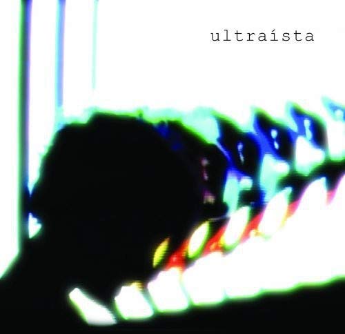 ULTRAISTA - ULTRAISTA (CD)