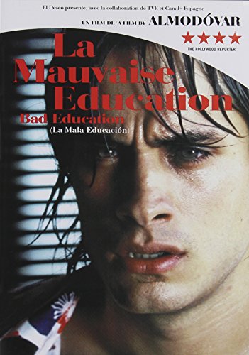 BAD EDUCATION (MALA EDUCACION, LA)  / MAUVAISE DUCATION, LA (BILINGUAL)