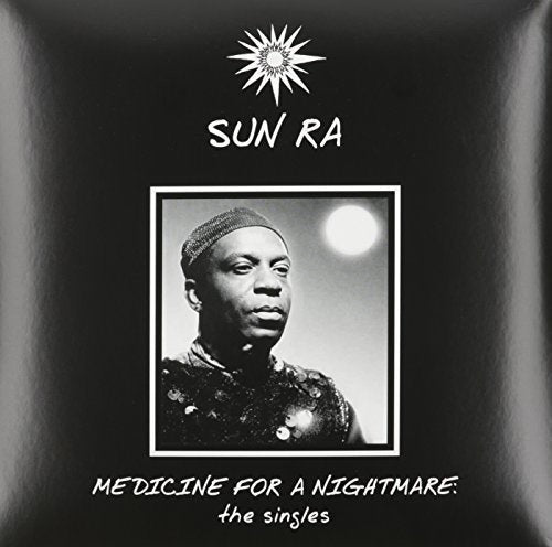 SUN RA - MEDICINE FOR A NIGHTMARE (VINYL)