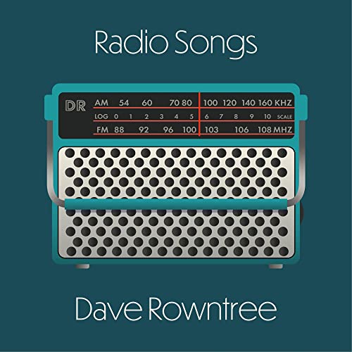 DAVE ROWNTREE - RADIO SONGS (CD)