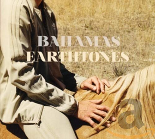 BAHAMAS - EARTHTONES (CD)