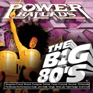 VH1 BIG 80'S - VH1: THE BIG 80'S POWER BALLADS (CD)
