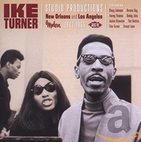 V/A - IKE TURNER STUDIO PRODUCTIONS: NEW ORLEANS & LOS ANGELES 1963-1965 (CD)