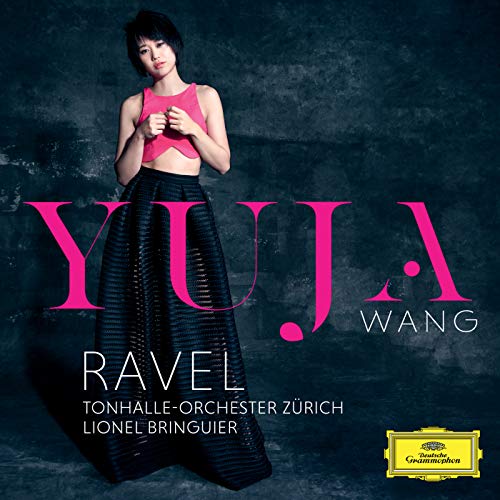 WANG, YUJA - RAVEL PIANO CONCERTOS (CD)