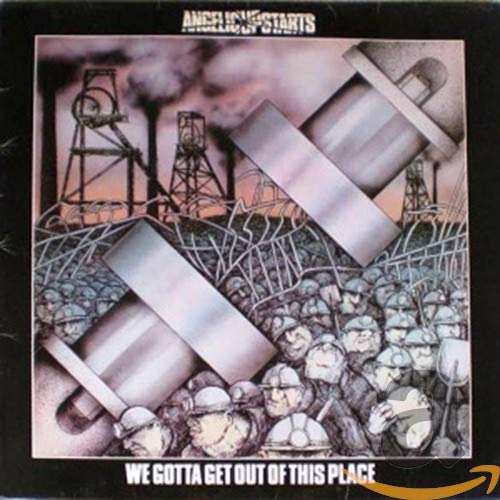 ANGELIC UPSTARTS - WE GOTTA GET OUT OF THIS (CD)