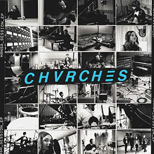 CHVRCHES - HANSA SESSION EP [10"] (VINYL)