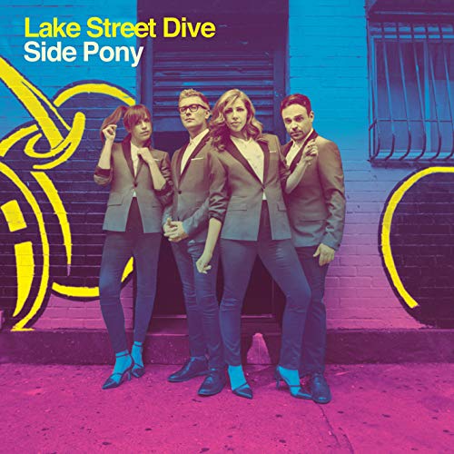 LAKE STREET DIVE - SIDE PONY (VINYL)