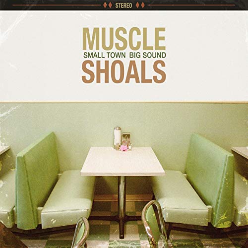 VARIOUS - MUSCLE SHOALS: SMALL TOWN, BIG SOUND (CD)