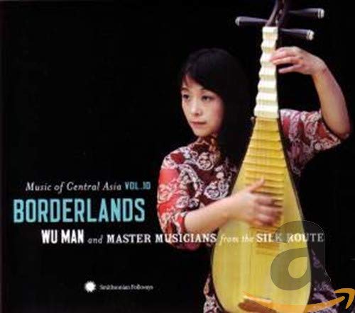 WU MAN AND MASTER MUSICIANS FROM THE SILK ROUTE - MUSIC OF CENTRAL ASIA, VOL. 10 (CD/DVD) (CD)