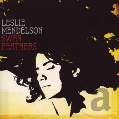 LESLIE MENDELSON - SWAN FEATHERS (CD)