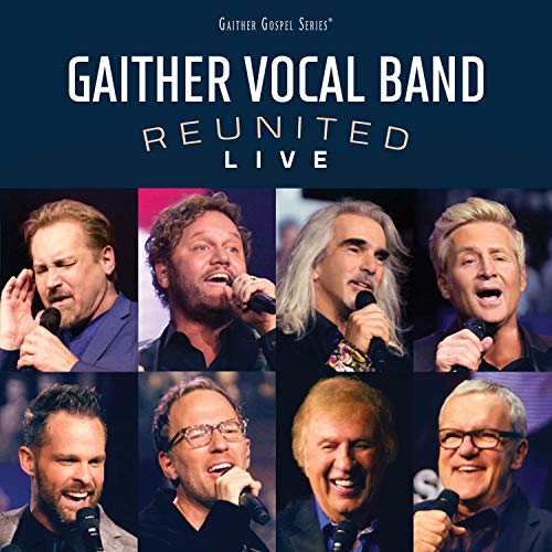 GAITHER VOCAL BAND - REUNITED LIVE (CD)