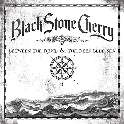 BLACK STONE CHERRY - BETWEEN THE DEVIL & THE DEEP BLUE SEA (180G/IMPORT) (VINYL)